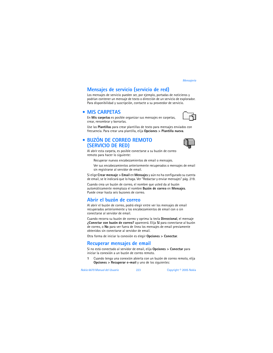 Mis carpetas, Buzón de correo remoto (servicio de red), Mensajes de servicio (servicio de red) | Abrir el buzón de correo, Recuperar mensajes de email | Nokia 6670 User Manual | Page 224 / 321