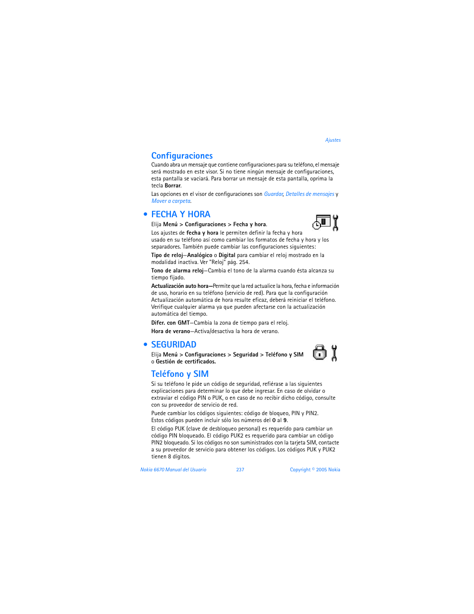 Fecha y hora, Seguridad, Ver "fecha y hora" pág. 237 | Configuraciones, Teléfono y sim | Nokia 6670 User Manual | Page 238 / 321