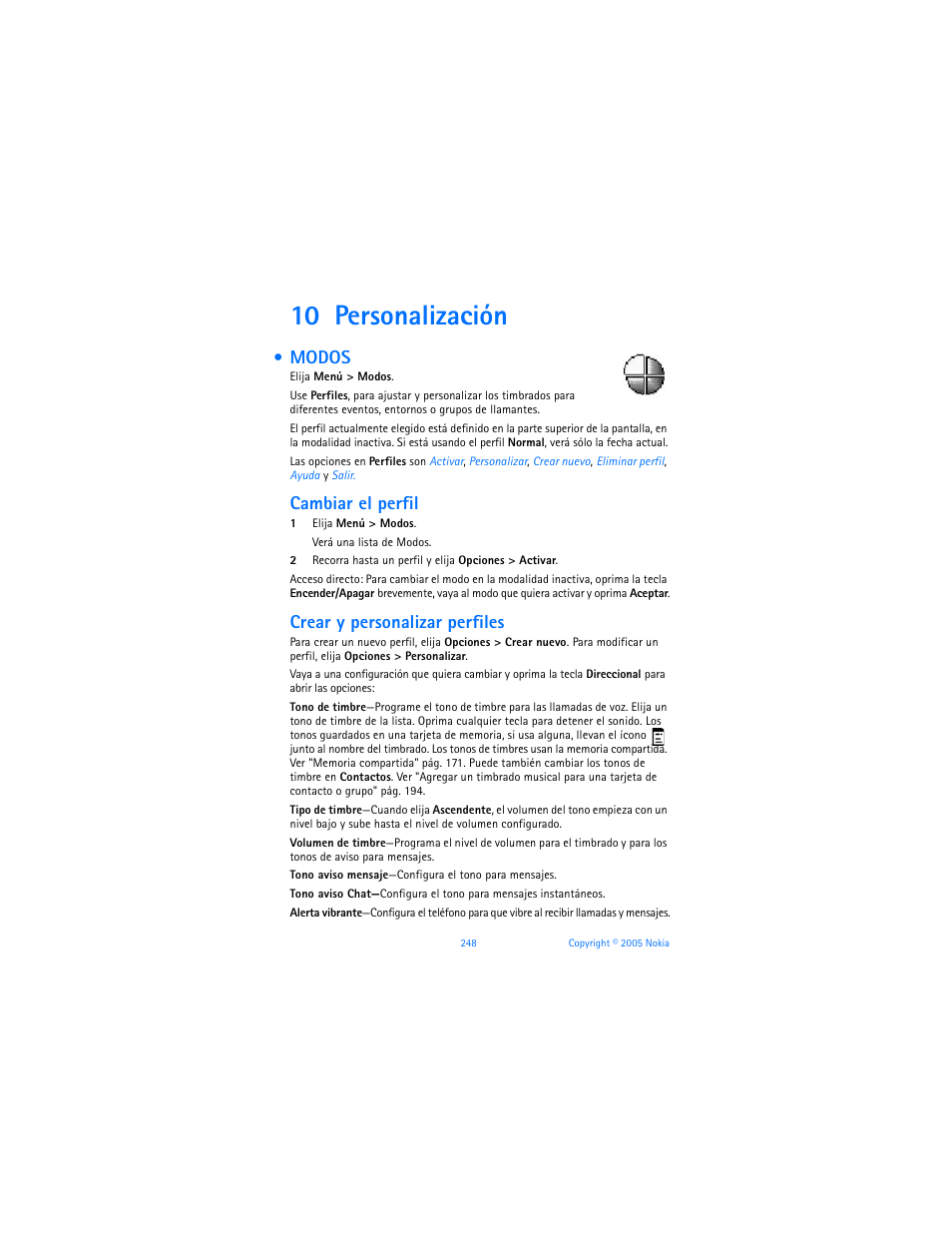 10 personalización, Modos, Ver "modos" pág. 248 | Cambiar el perfil, Crear y personalizar perfiles | Nokia 6670 User Manual | Page 249 / 321