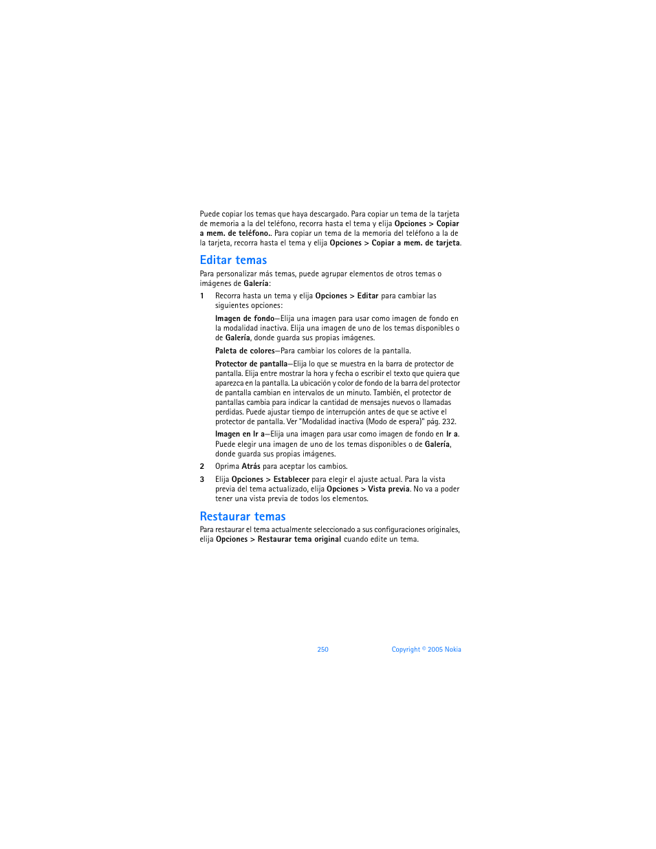 Editar temas, Restaurar temas | Nokia 6670 User Manual | Page 251 / 321