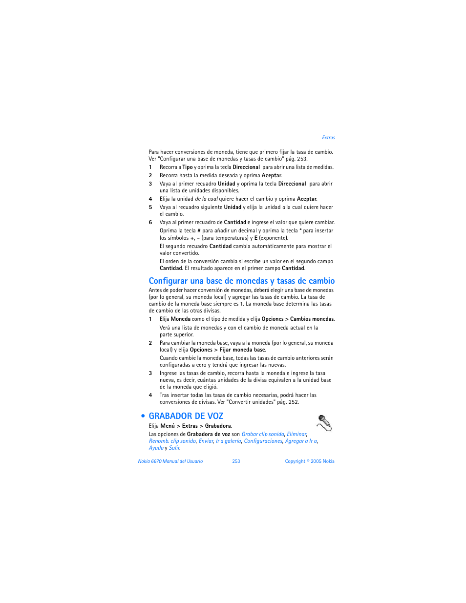 Grabador de voz, Configurar una base de monedas y tasas de cambio | Nokia 6670 User Manual | Page 254 / 321