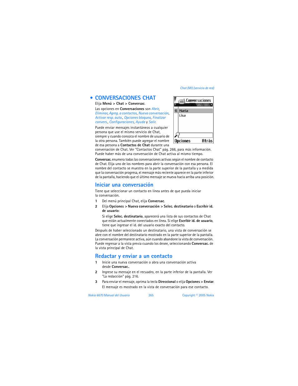 Conversaciones chat, Iniciar una conversación, Redactar y enviar a un contacto | Nokia 6670 User Manual | Page 266 / 321