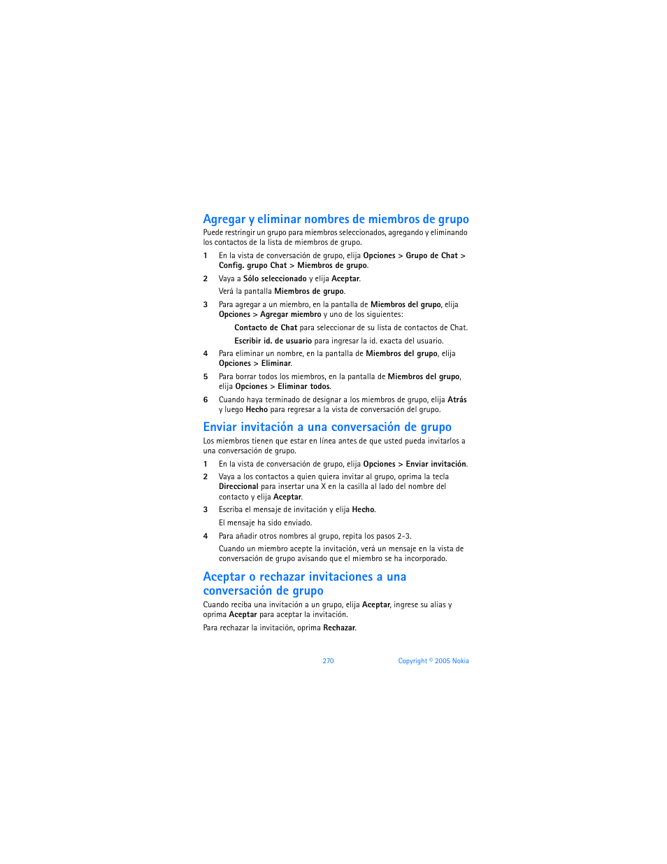 Agregar y eliminar nombres de miembros de grupo, Enviar invitación a una conversación de grupo | Nokia 6670 User Manual | Page 271 / 321