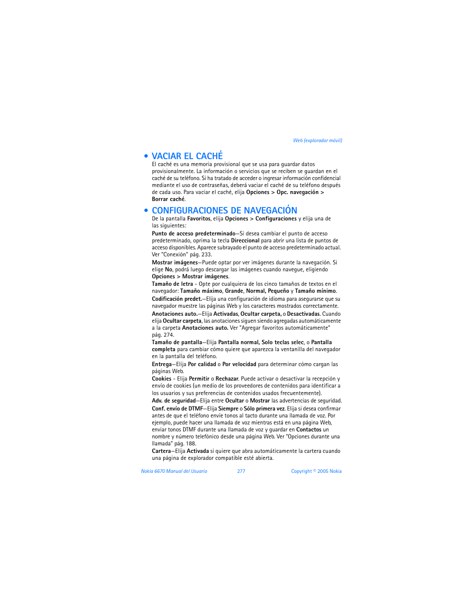 Vaciar el caché, Configuraciones de navegación | Nokia 6670 User Manual | Page 278 / 321