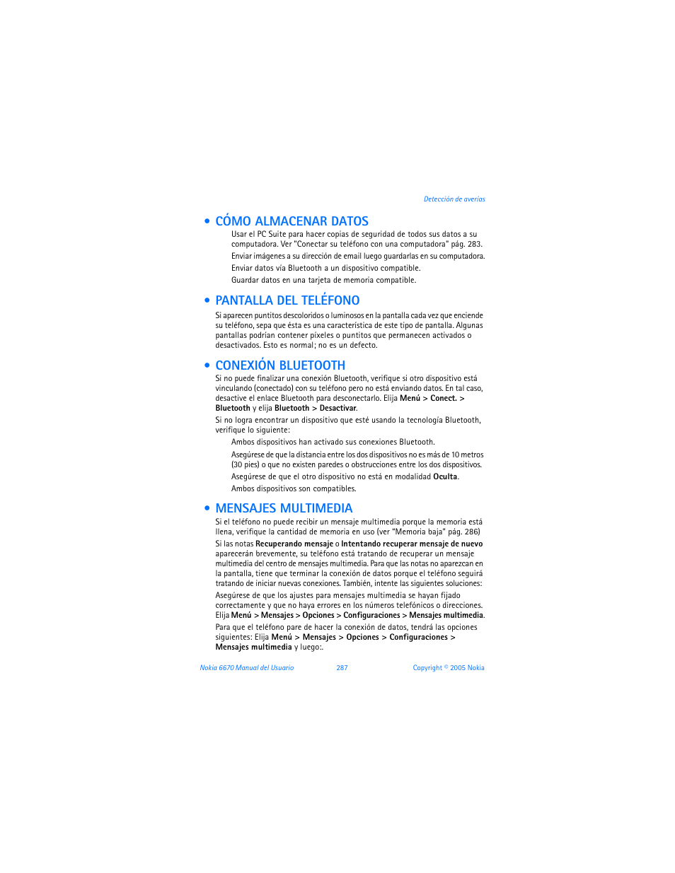 Cómo almacenar datos, Pantalla del teléfono, Conexión bluetooth | Mensajes multimedia | Nokia 6670 User Manual | Page 288 / 321