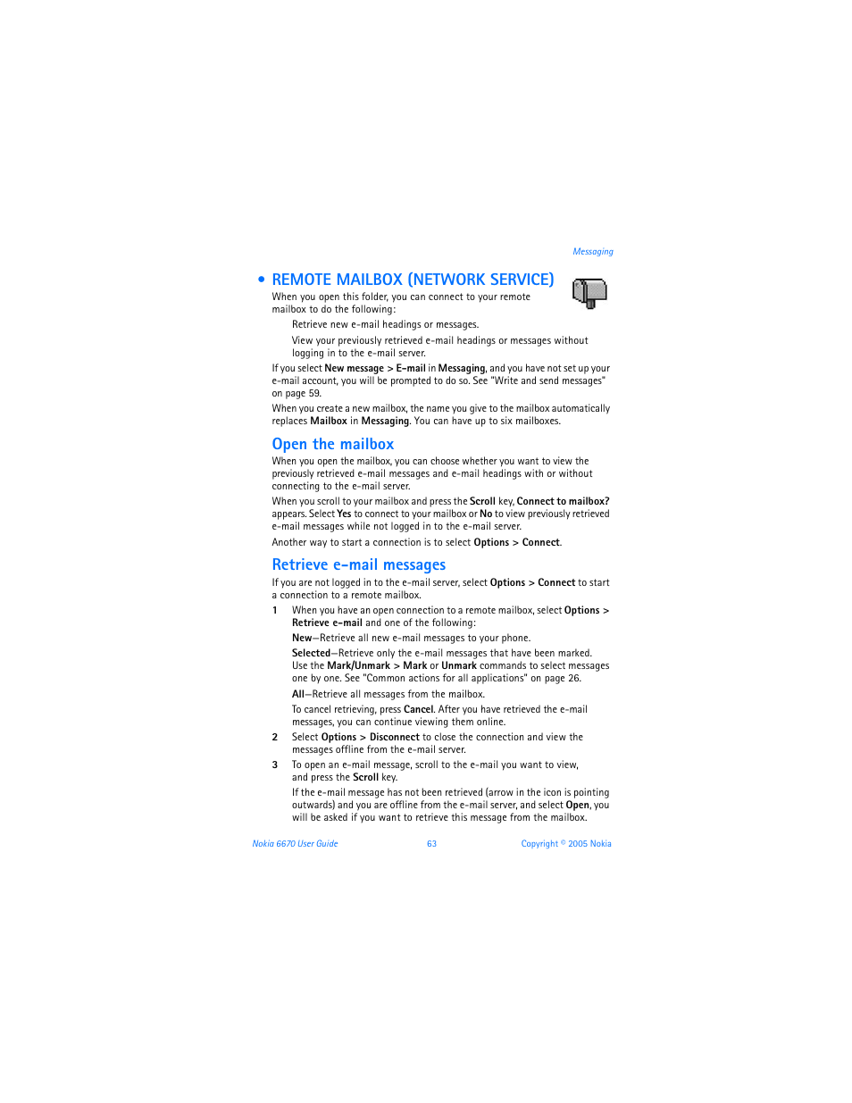 Remote mailbox (network service), Open the mailbox, Retrieve e-mail messages | Nokia 6670 User Manual | Page 64 / 321