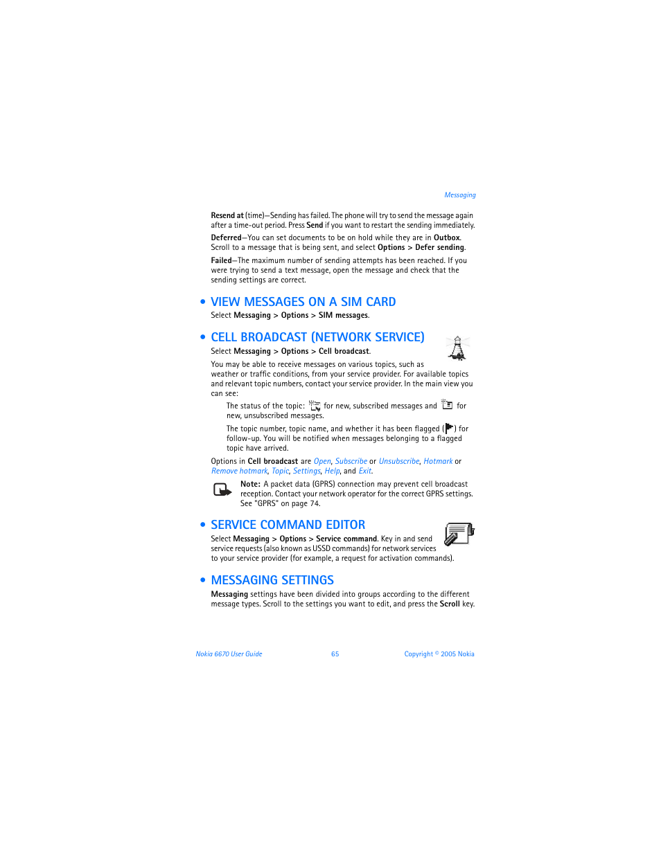 View messages on a sim card, Cell broadcast (network service), Service command editor | Messaging settings | Nokia 6670 User Manual | Page 66 / 321