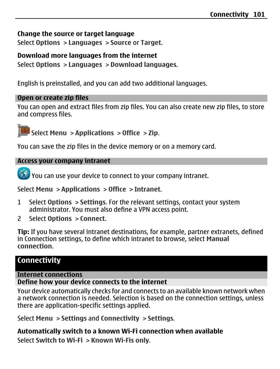 Open or create zip files, Access your company intranet, Connectivity | Internet connections, Define how your device connects to the internet | Nokia C6-01 User Manual | Page 101 / 132