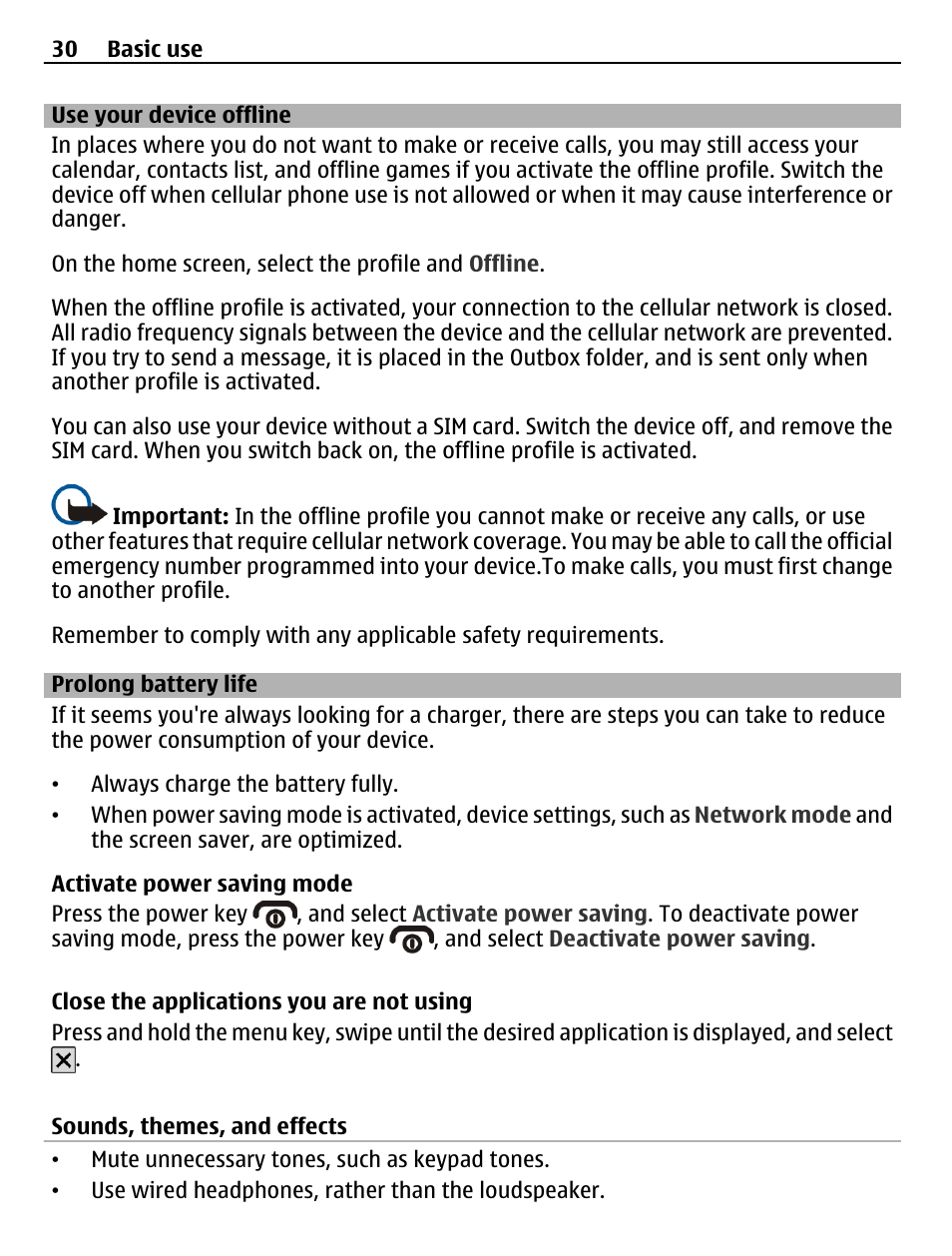 Use your device offline, Prolong battery life | Nokia C6-01 User Manual | Page 30 / 132