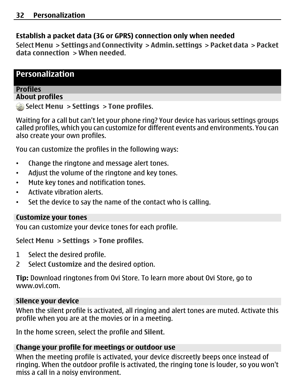 Personalization, Profiles, About profiles | Customize your tones, Silence your device, Change your profile for meetings or outdoor use | Nokia C6-01 User Manual | Page 32 / 132