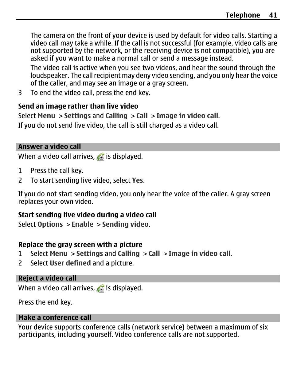 Answer a video call, Reject a video call, Make a conference call | Nokia C6-01 User Manual | Page 41 / 132