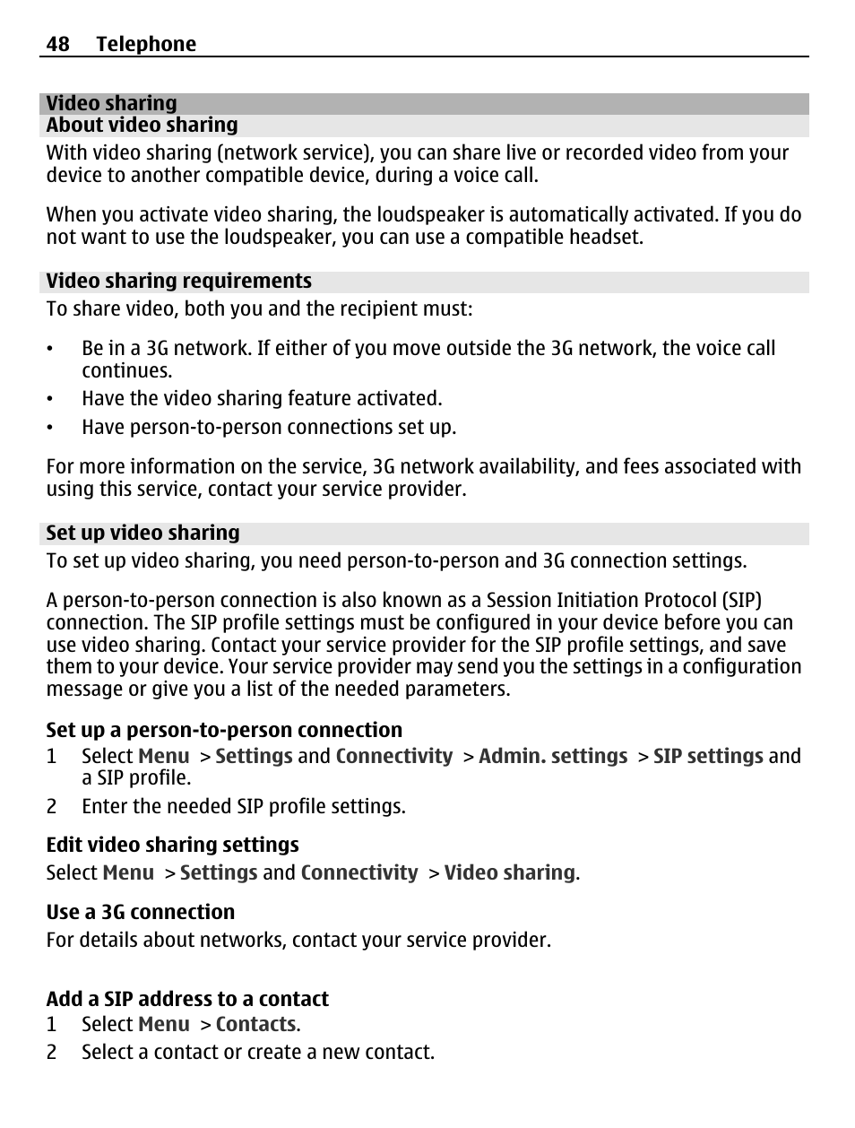 Video sharing, About video sharing, Video sharing requirements | Set up video sharing | Nokia C6-01 User Manual | Page 48 / 132