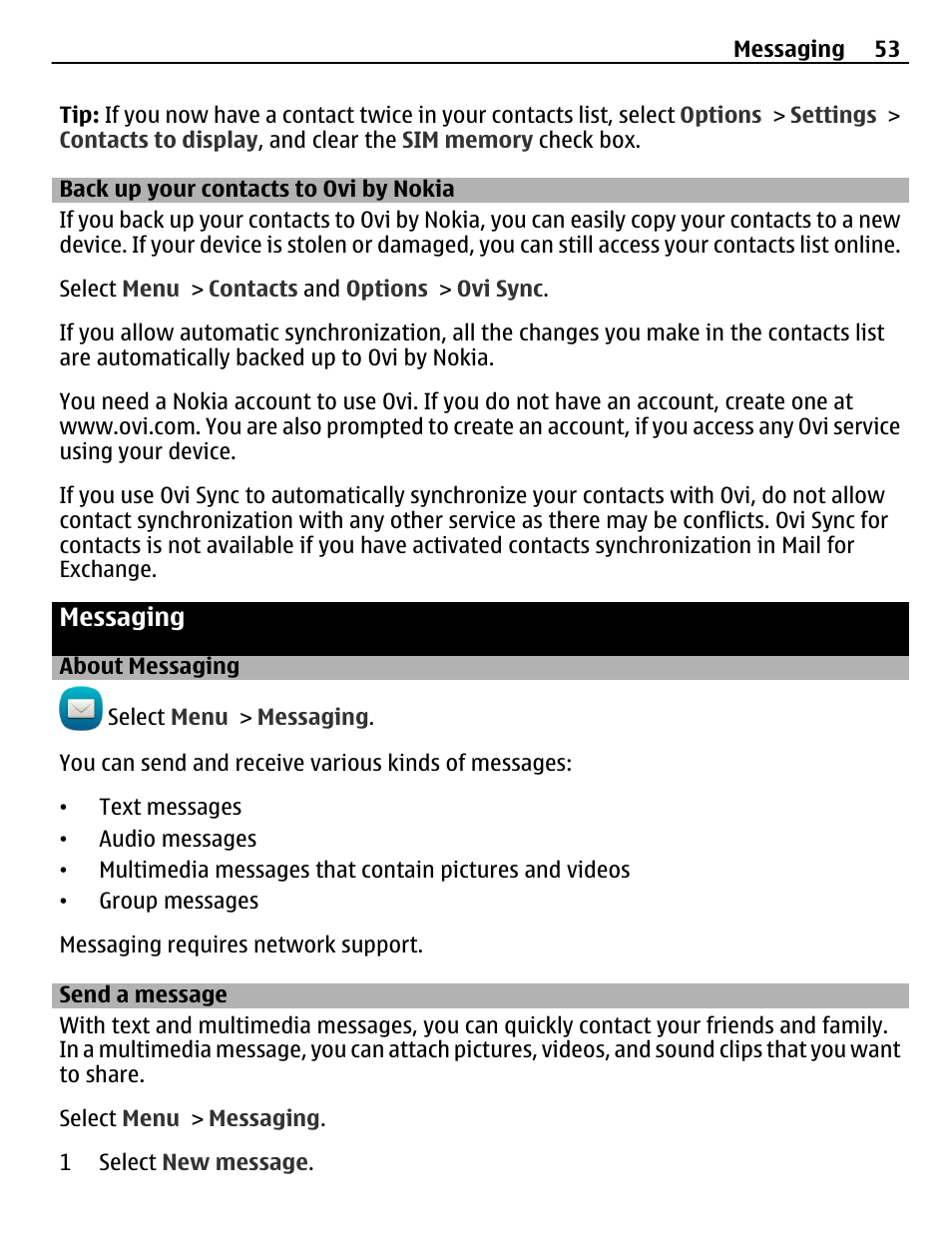 Back up your contacts to ovi by nokia, Messaging, About messaging | Send a message, Back up your contacts to ovi by nokia 53 | Nokia C6-01 User Manual | Page 53 / 132