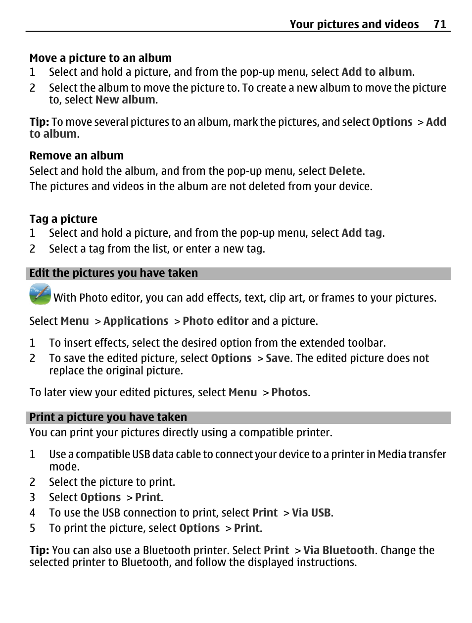 Edit the pictures you have taken, Print a picture you have taken | Nokia C6-01 User Manual | Page 71 / 132
