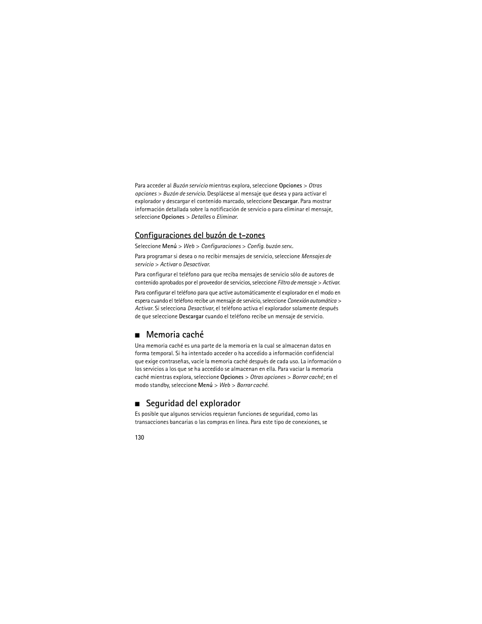 Memoria caché, Seguridad del explorador, Memoria caché seguridad del explorador | Configuraciones del buzón de t-zones | Nokia 6301 User Manual | Page 131 / 201