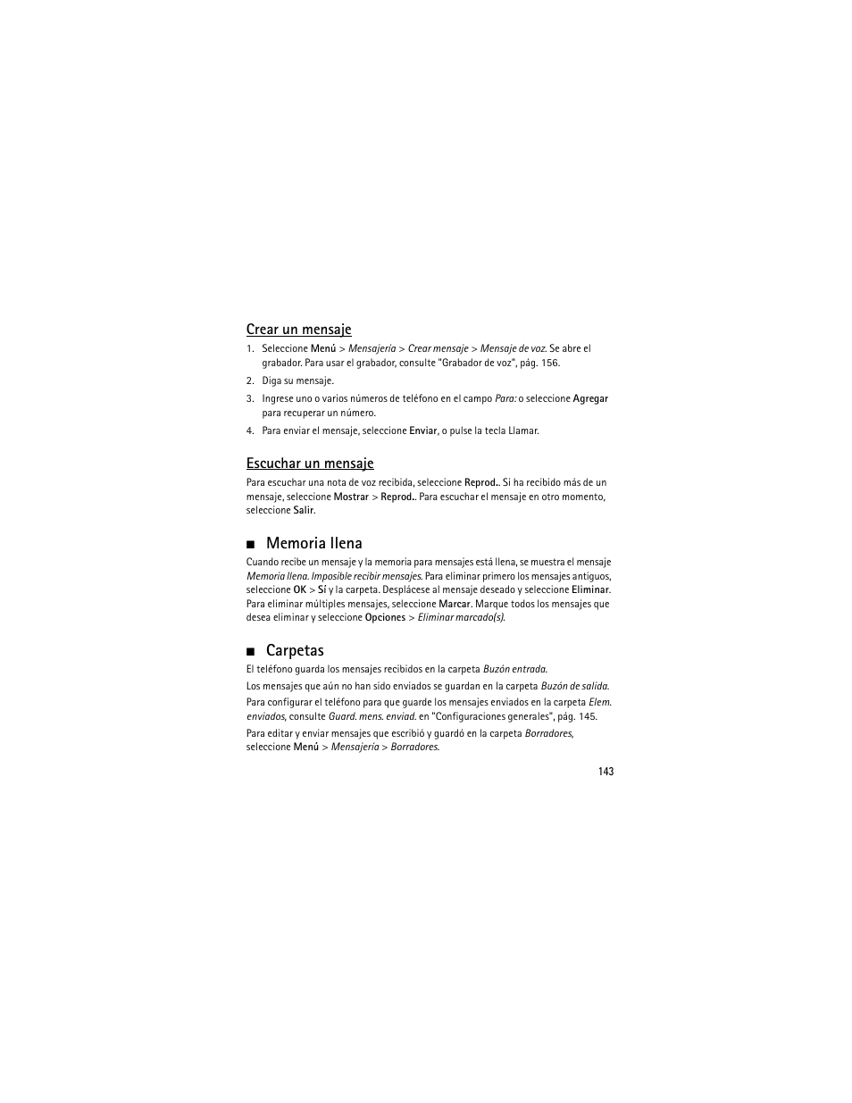 Memoria llena, Carpetas, Crear un mensaje | Escuchar un mensaje | Nokia 6301 User Manual | Page 144 / 201