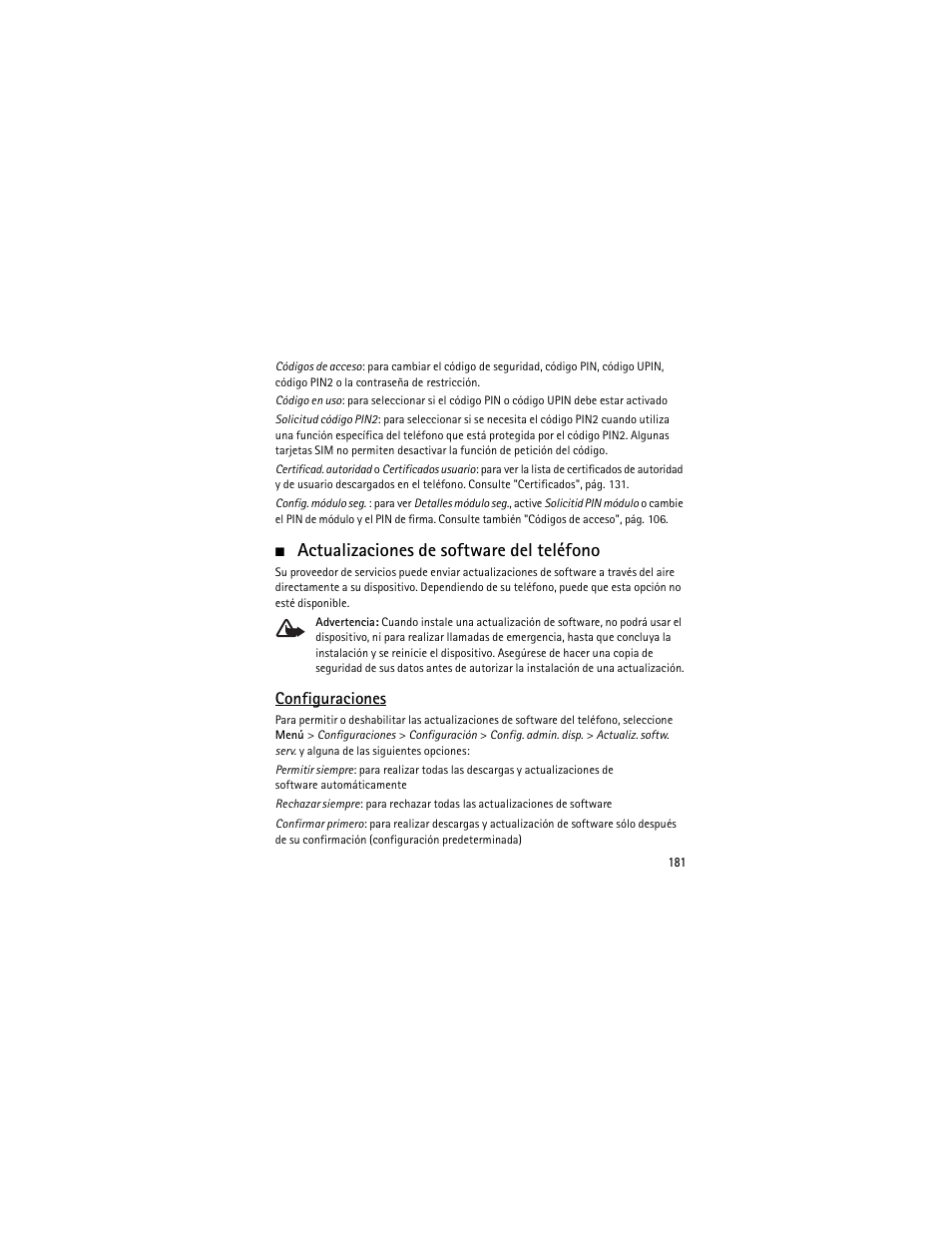Actualizaciones de software del teléfono, G.181, Configuraciones | Nokia 6301 User Manual | Page 182 / 201