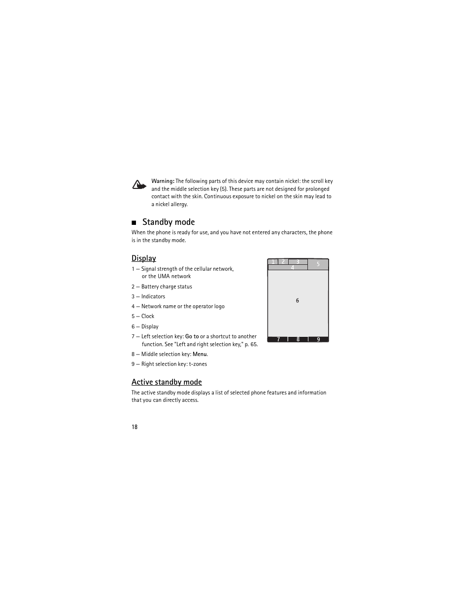 Standby mode, Display, Active standby mode | Nokia 6301 User Manual | Page 19 / 201