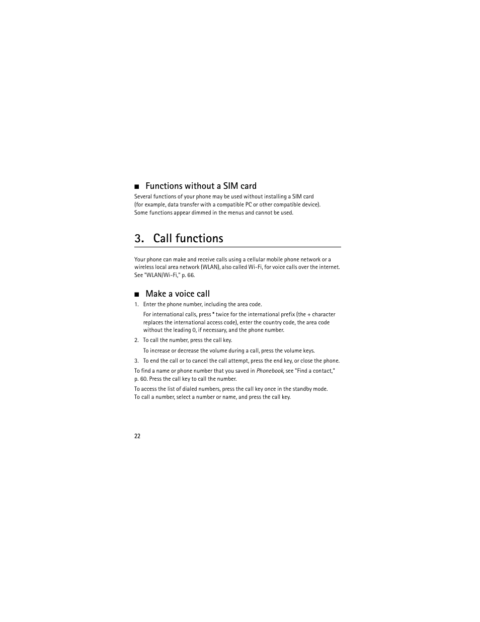 Functions without a sim card, Call functions, Make a voice call | Nokia 6301 User Manual | Page 23 / 201