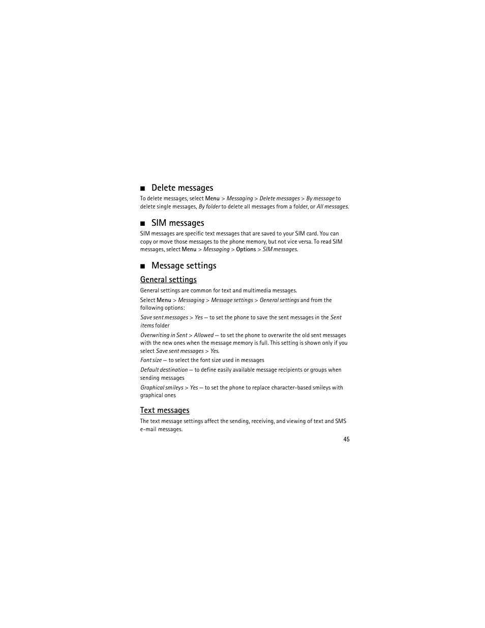 Delete messages, Sim messages, Message settings | Delete messages sim messages message settings, General settings | Nokia 6301 User Manual | Page 46 / 201