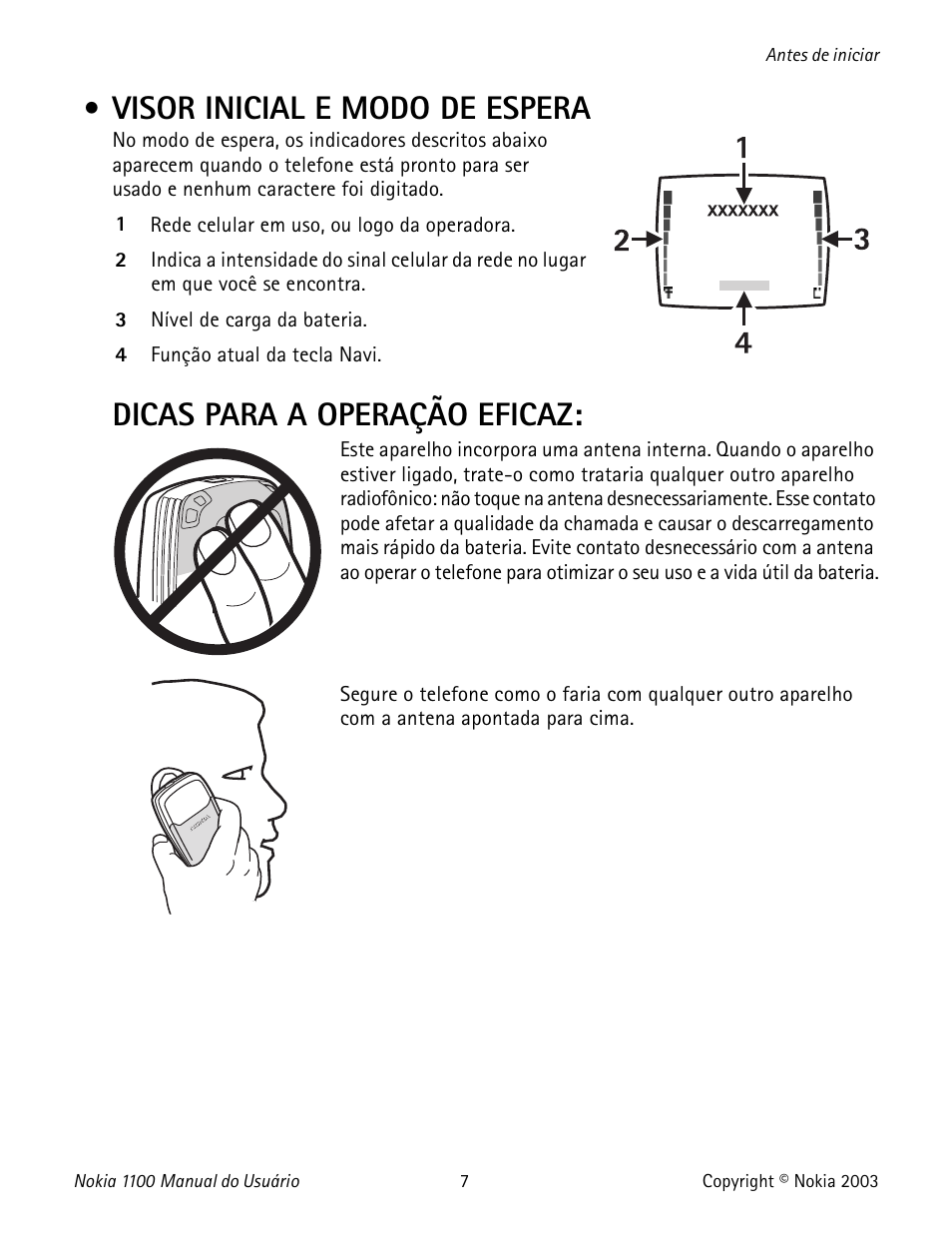Visor inicial e modo de espera, Display and standby mode, Pantalla y modalidad inactiva | Dicas para a operação eficaz | Nokia 1100 User Manual | Page 106 / 137
