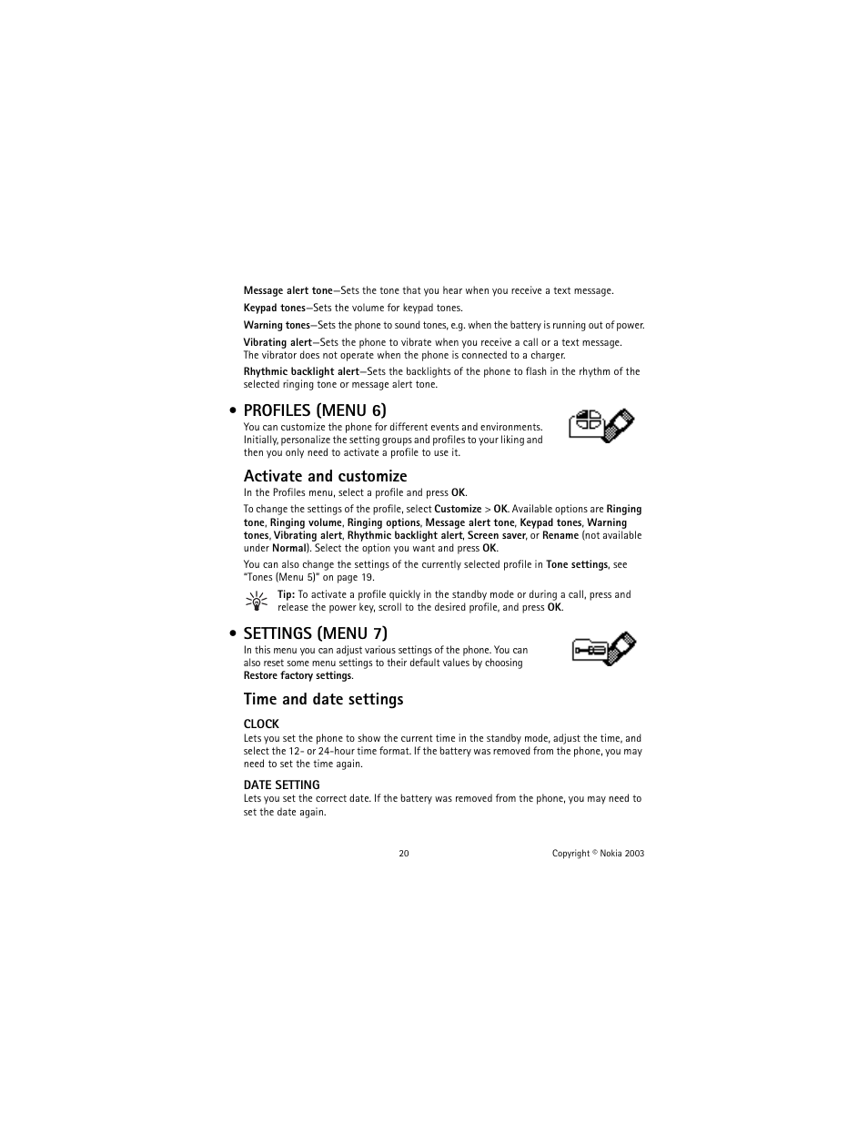 Profiles (menu 6), Settings (menu 7), Activate and customize | Time and date settings | Nokia 1100 User Manual | Page 25 / 137