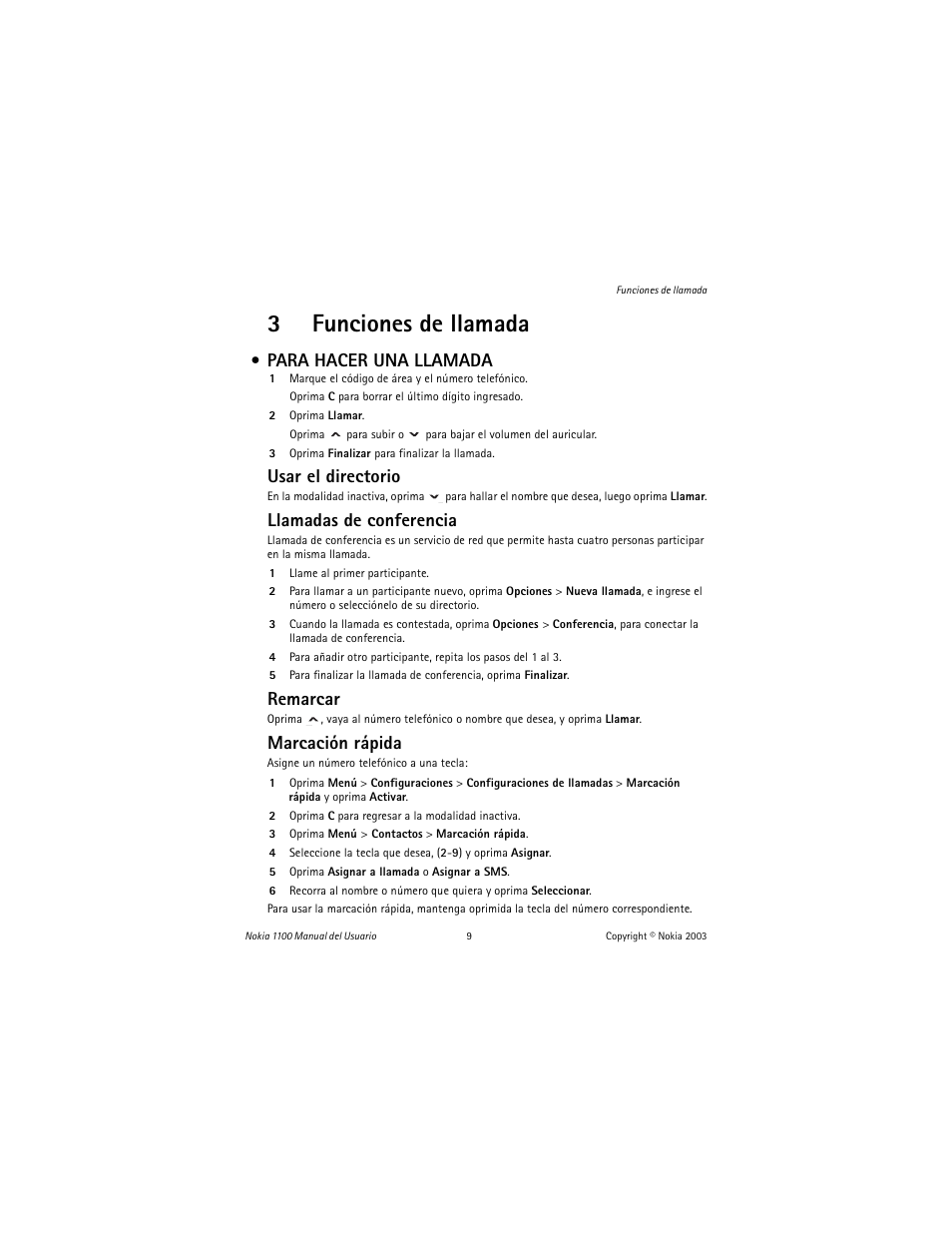 3 funciones de llamada, Para hacer una llamada, 3funciones de llamada | Usar el directorio, Llamadas de conferencia, Remarcar, Marcación rápida | Nokia 1100 User Manual | Page 68 / 137