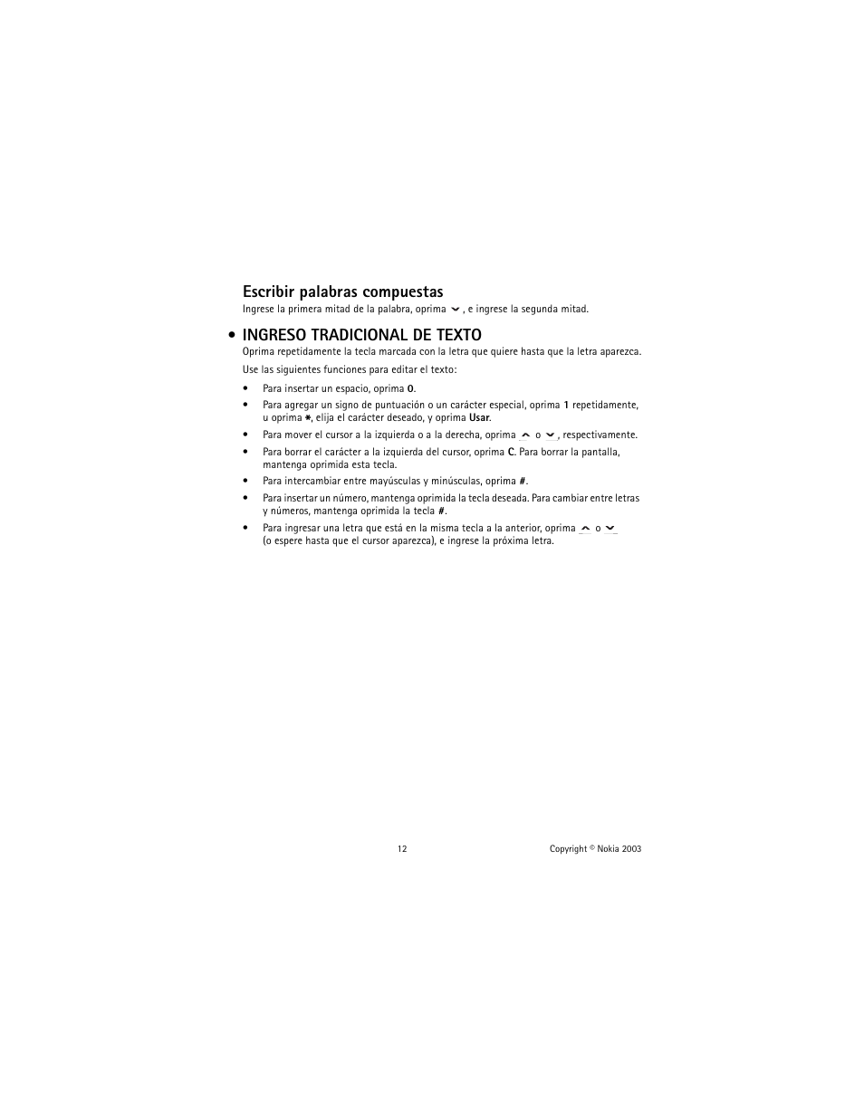 Ingreso tradicional de texto, Escribir palabras compuestas | Nokia 1100 User Manual | Page 71 / 137