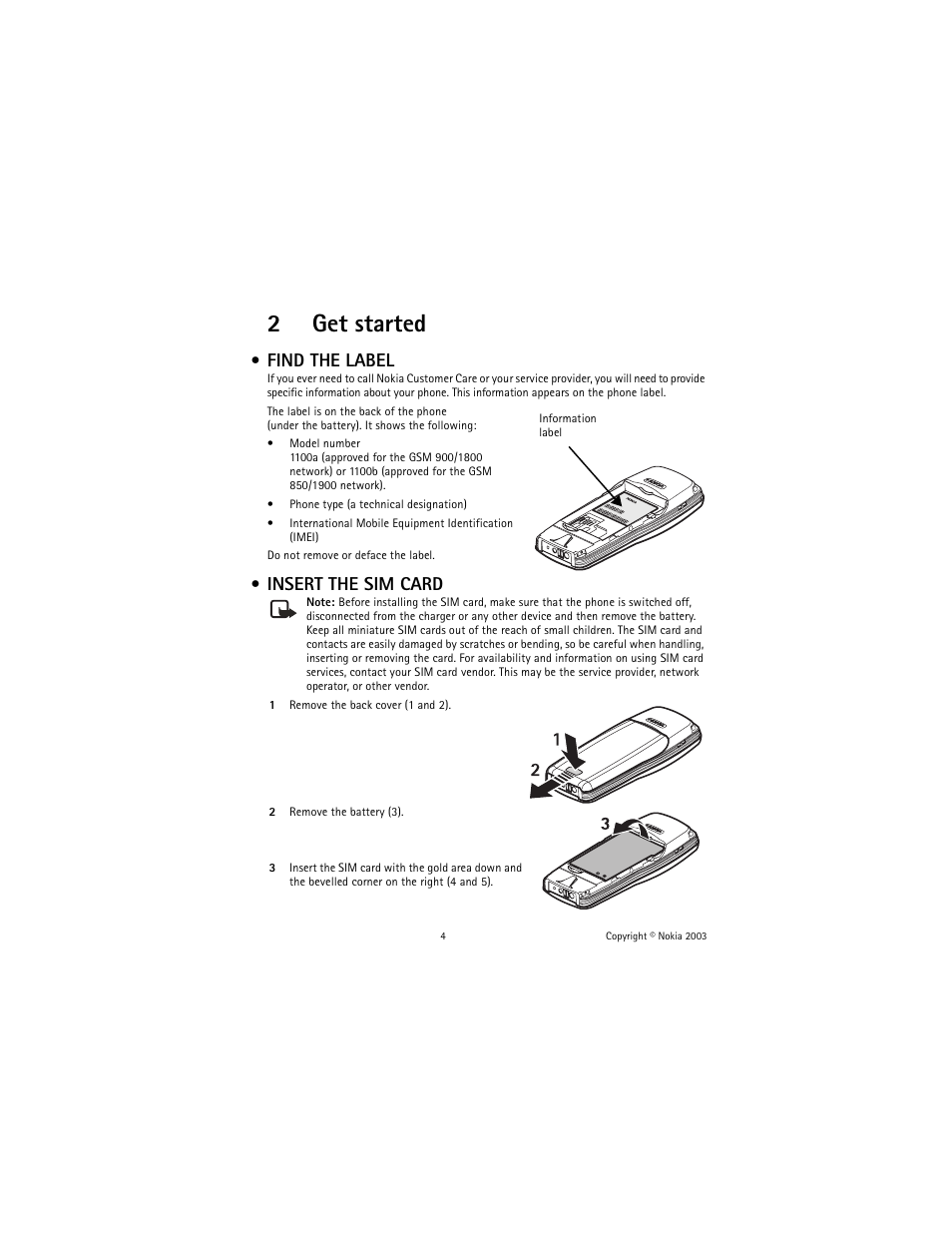 2 get started, Find the label, Insert the sim card | 2get started | Nokia 1100 User Manual | Page 9 / 137