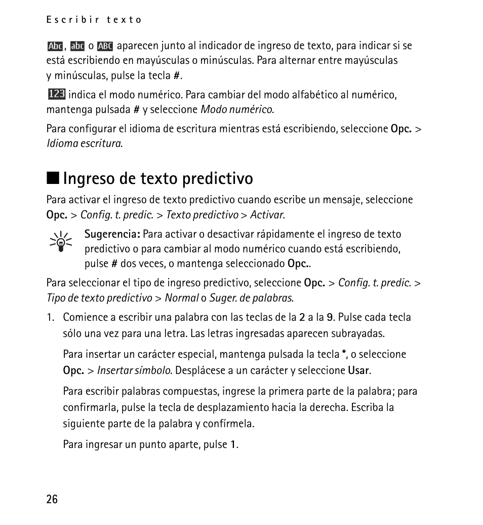 Ingreso de texto predictivo, N ingreso de texto predictivo | Nokia 5130 User Manual | Page 108 / 173