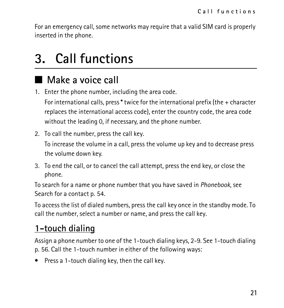 Call functions, Make a voice call, Touch dialing | N make a voice call | Nokia 5130 User Manual | Page 21 / 173