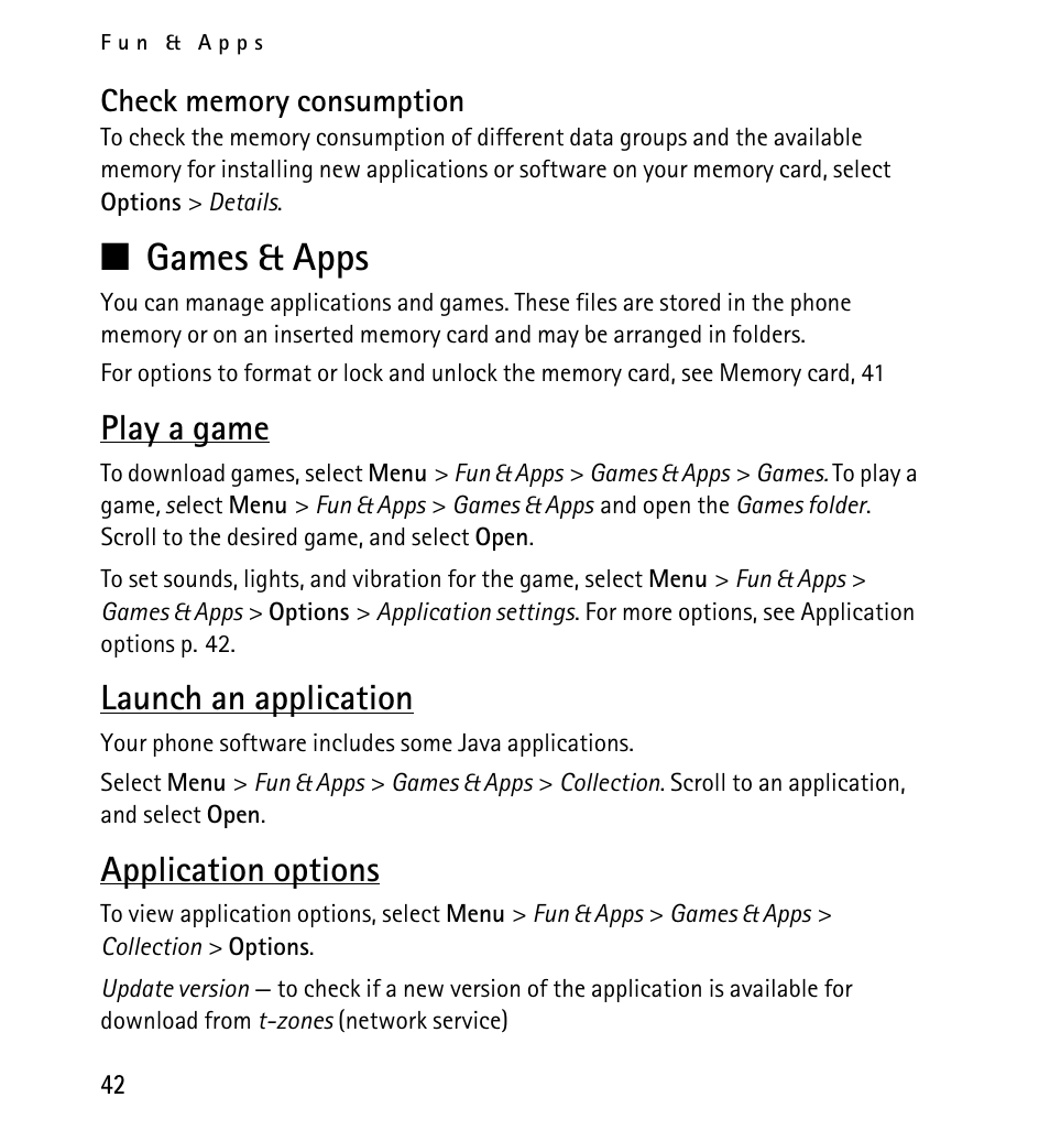 Check memory consumption, Games & apps, Play a game | Launch an application, Application options, N games & apps | Nokia 5130 User Manual | Page 42 / 173