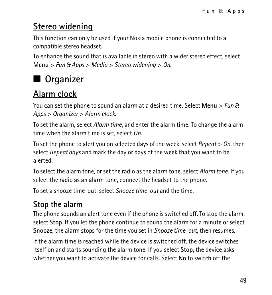 Stereo widening, Organizer, Alarm clock | Stop the alarm, N organizer | Nokia 5130 User Manual | Page 49 / 173