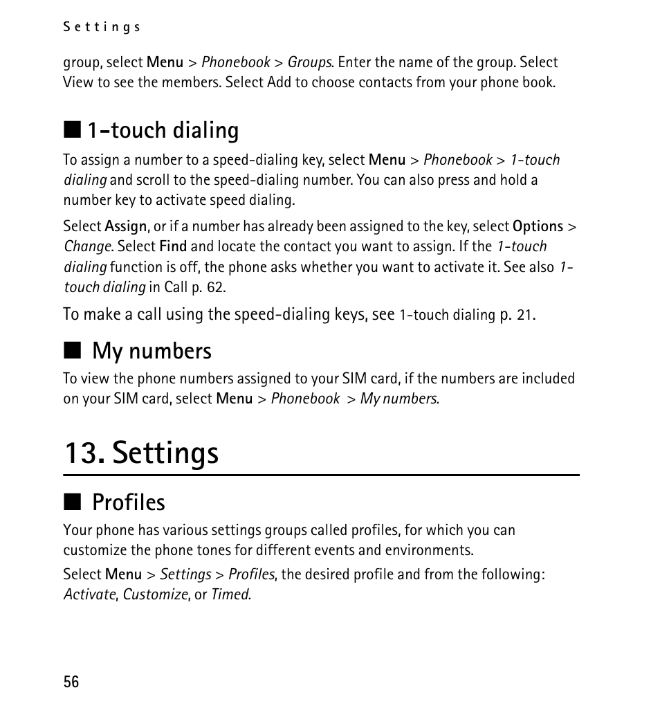 Touch dialing, My numbers, Settings | Profiles, Touch dialing my numbers, N 1-touch dialing, N my numbers, N profiles | Nokia 5130 User Manual | Page 56 / 173