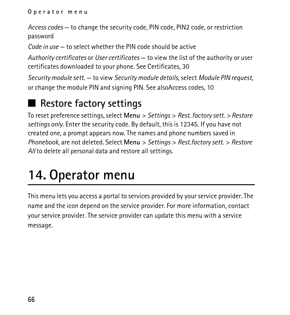 Restore factory settings, Operator menu, N restore factory settings | Nokia 5130 User Manual | Page 66 / 173