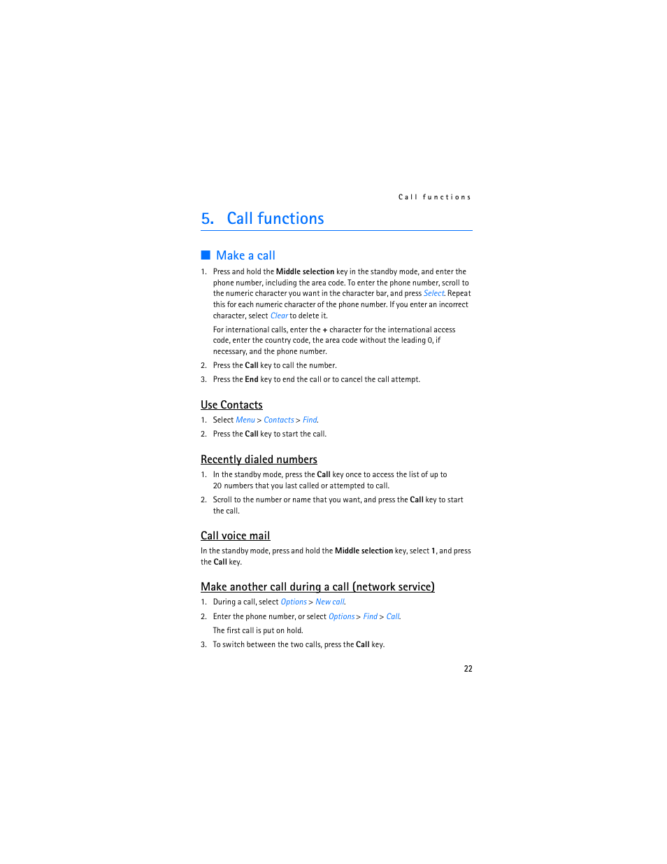 Call functions, Make a call, Use contacts | Recently dialed numbers, Call voice mail, Make another call during a call (network service) | Nokia 7280 User Manual | Page 23 / 105