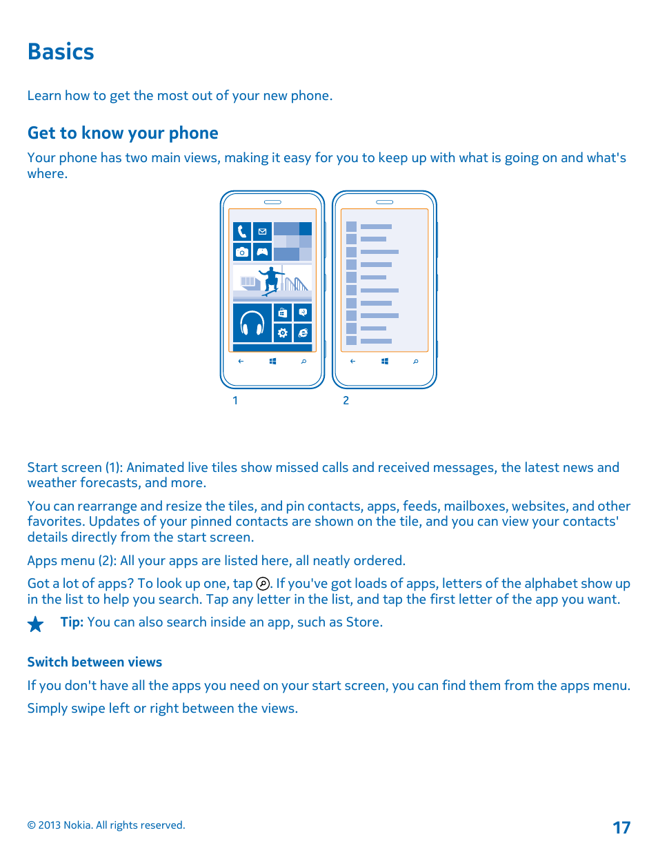 Basics, Get to know your phone, Switch between views | Basics 17 get to know your phone | Nokia Lumia 620 User Manual | Page 17 / 110