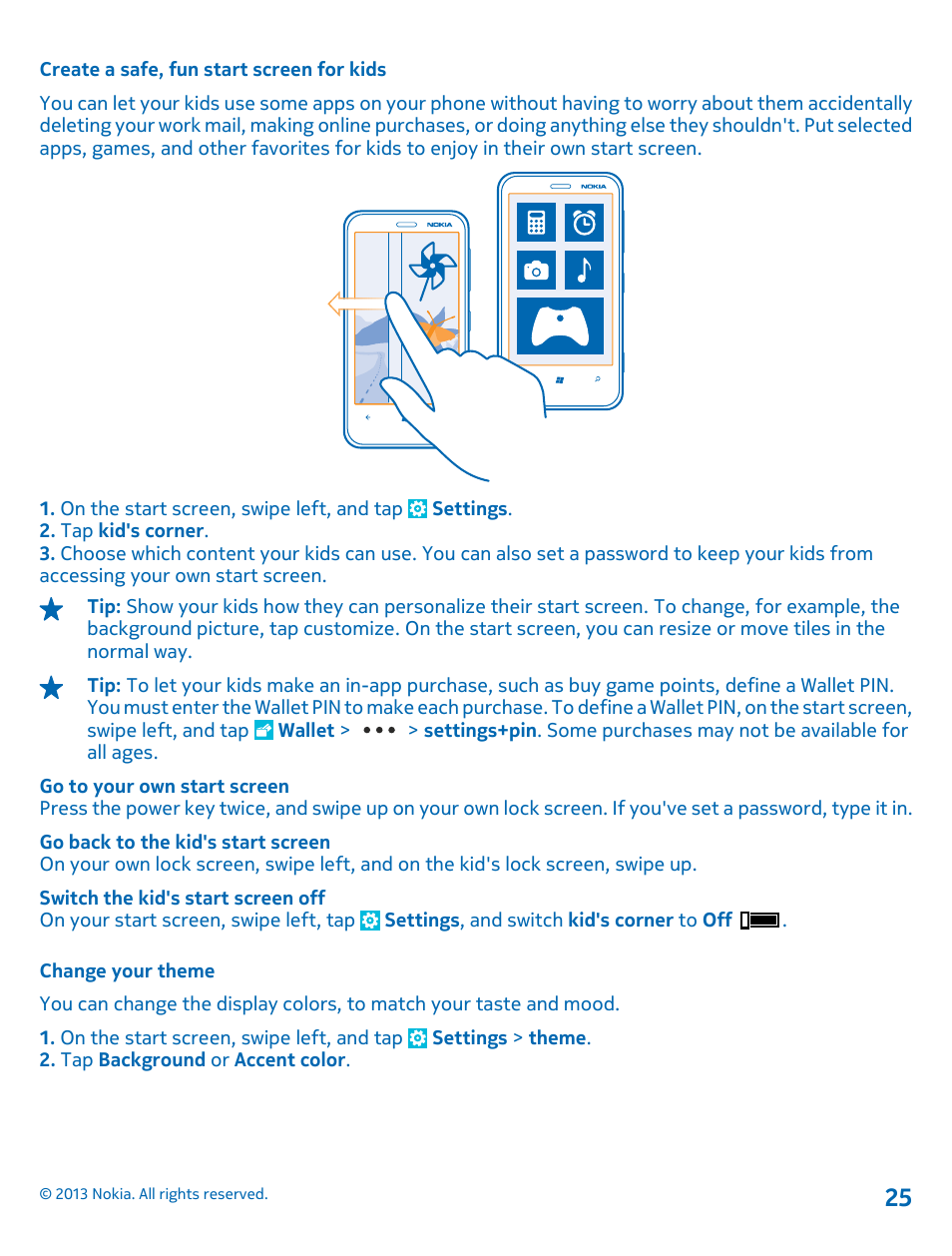 Create a safe, fun start screen for kids, Change your theme | Nokia Lumia 620 User Manual | Page 25 / 110