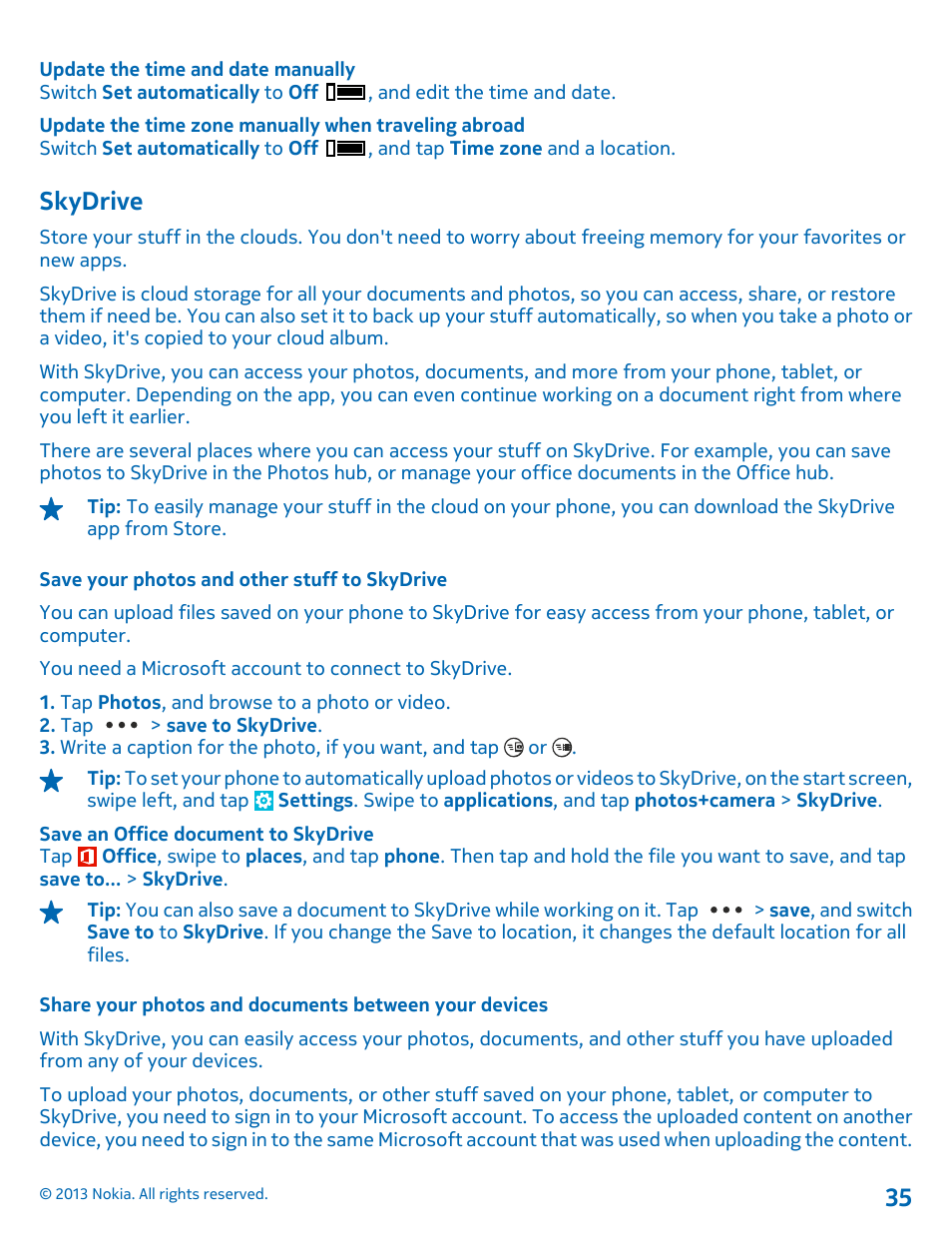 Skydrive, Save your photos and other stuff to skydrive, Skydrive 35 | Nokia Lumia 620 User Manual | Page 35 / 110