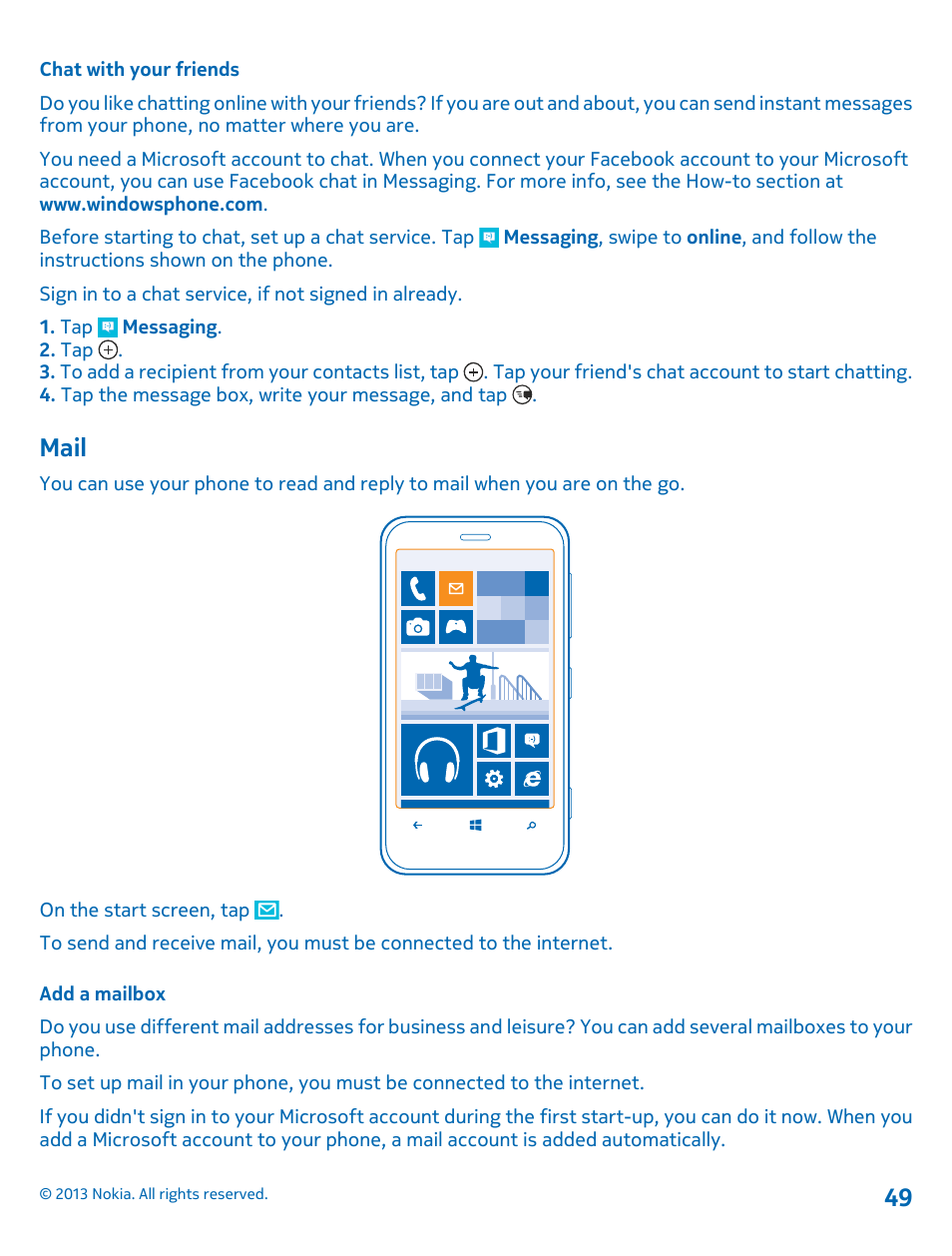 Chat with your friends, Mail, Add a mailbox | Mail 49 | Nokia Lumia 620 User Manual | Page 49 / 110