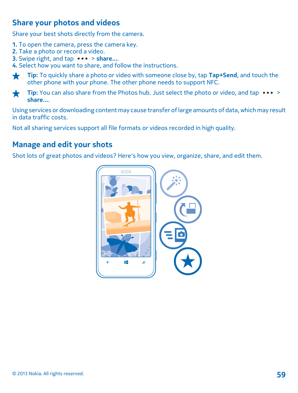 Share your photos and videos, Manage and edit your shots | Nokia Lumia 620 User Manual | Page 59 / 110