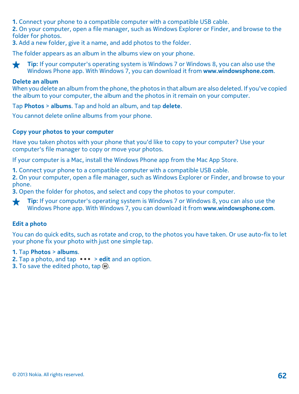 Copy your photos to your computer, Edit a photo | Nokia Lumia 620 User Manual | Page 62 / 110