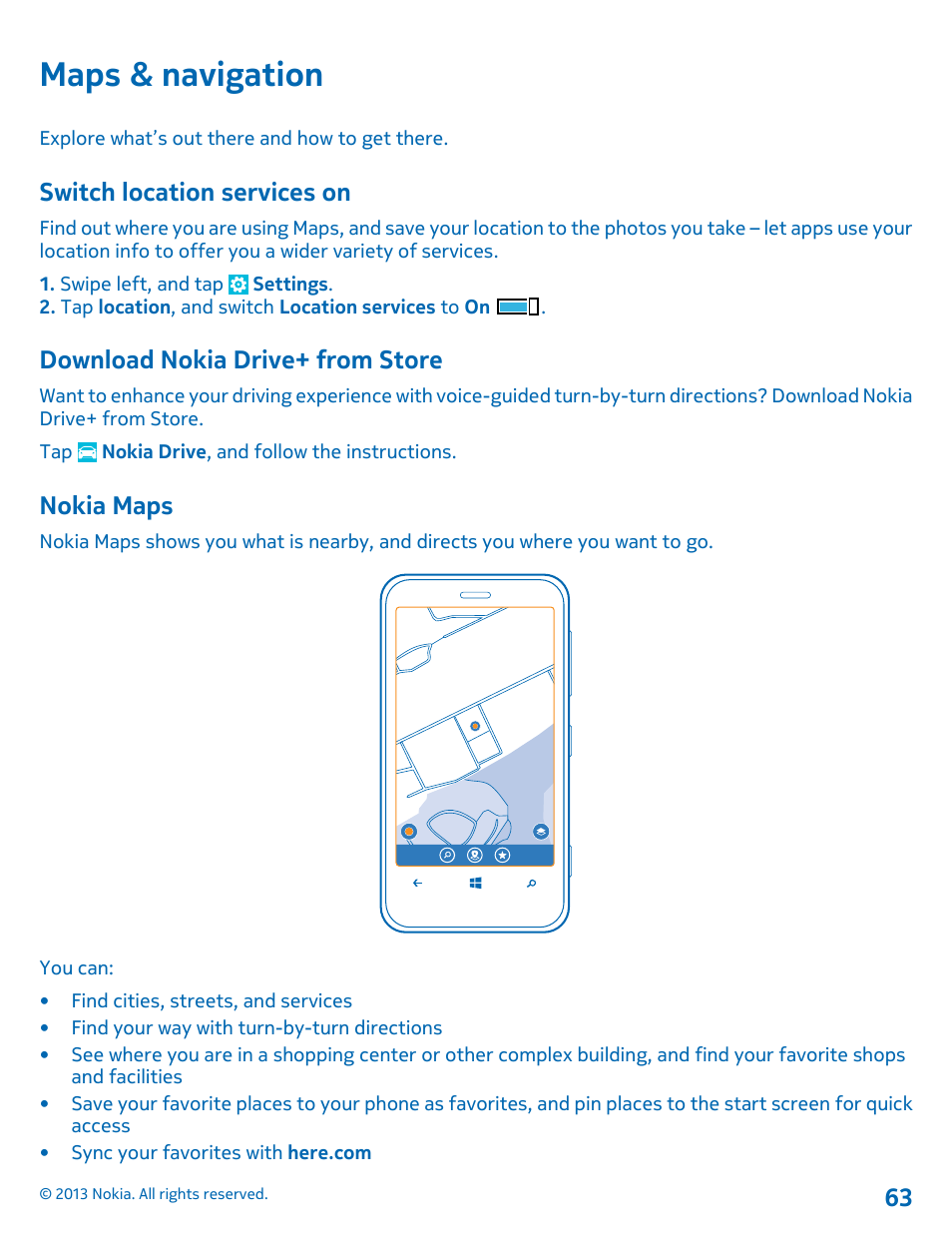 Maps & navigation, Switch location services on, Download nokia drive+ from store | Nokia maps | Nokia Lumia 620 User Manual | Page 63 / 110