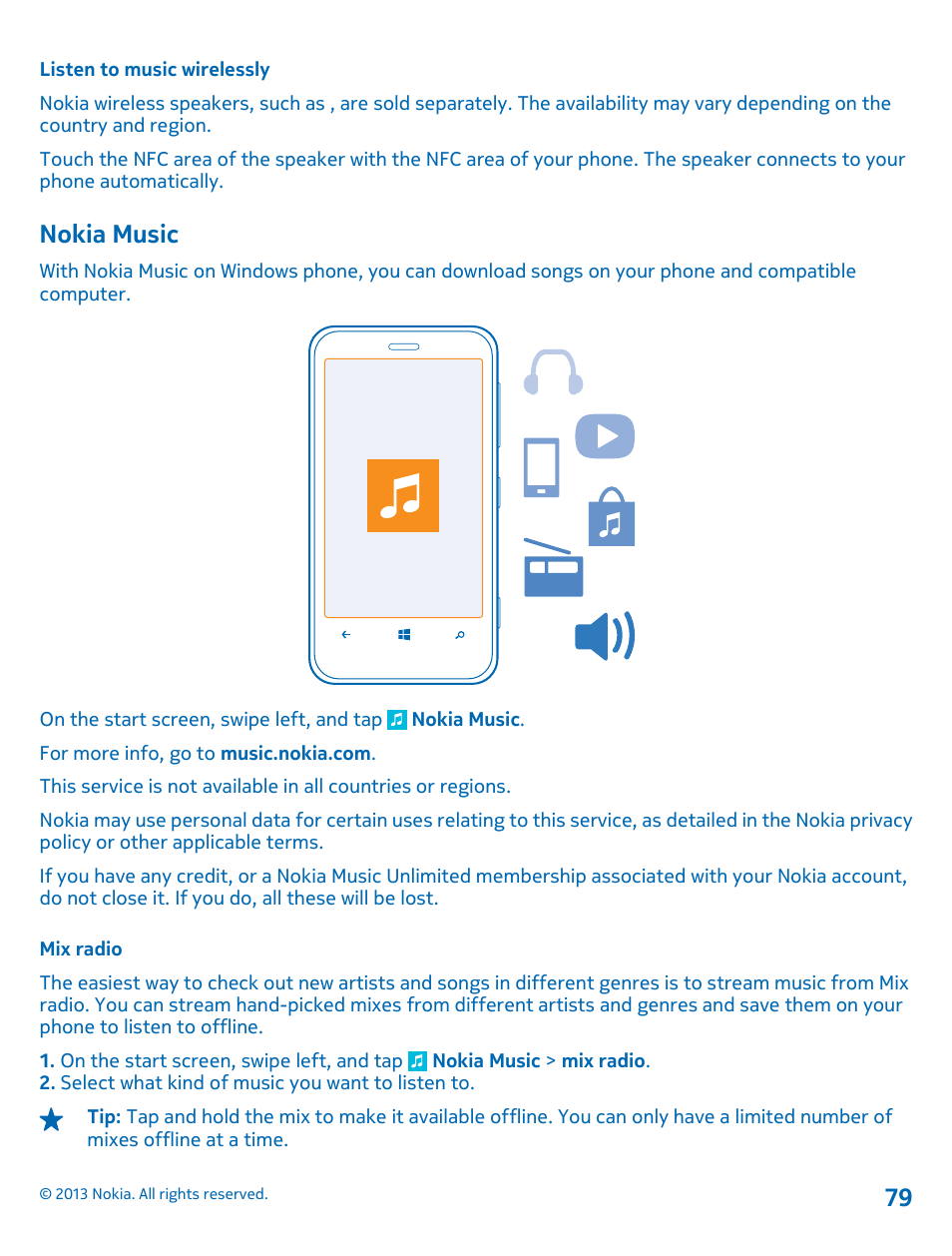 Listen to music wirelessly, Nokia music, Mix radio | Nokia Lumia 620 User Manual | Page 79 / 110