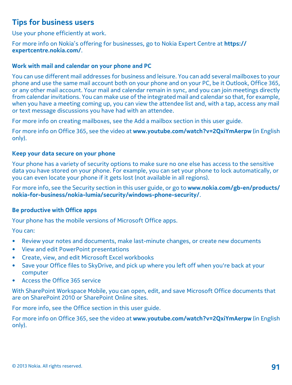 Tips for business users, Work with mail and calendar on your phone and pc, Keep your data secure on your phone | Be productive with office apps | Nokia Lumia 620 User Manual | Page 91 / 110