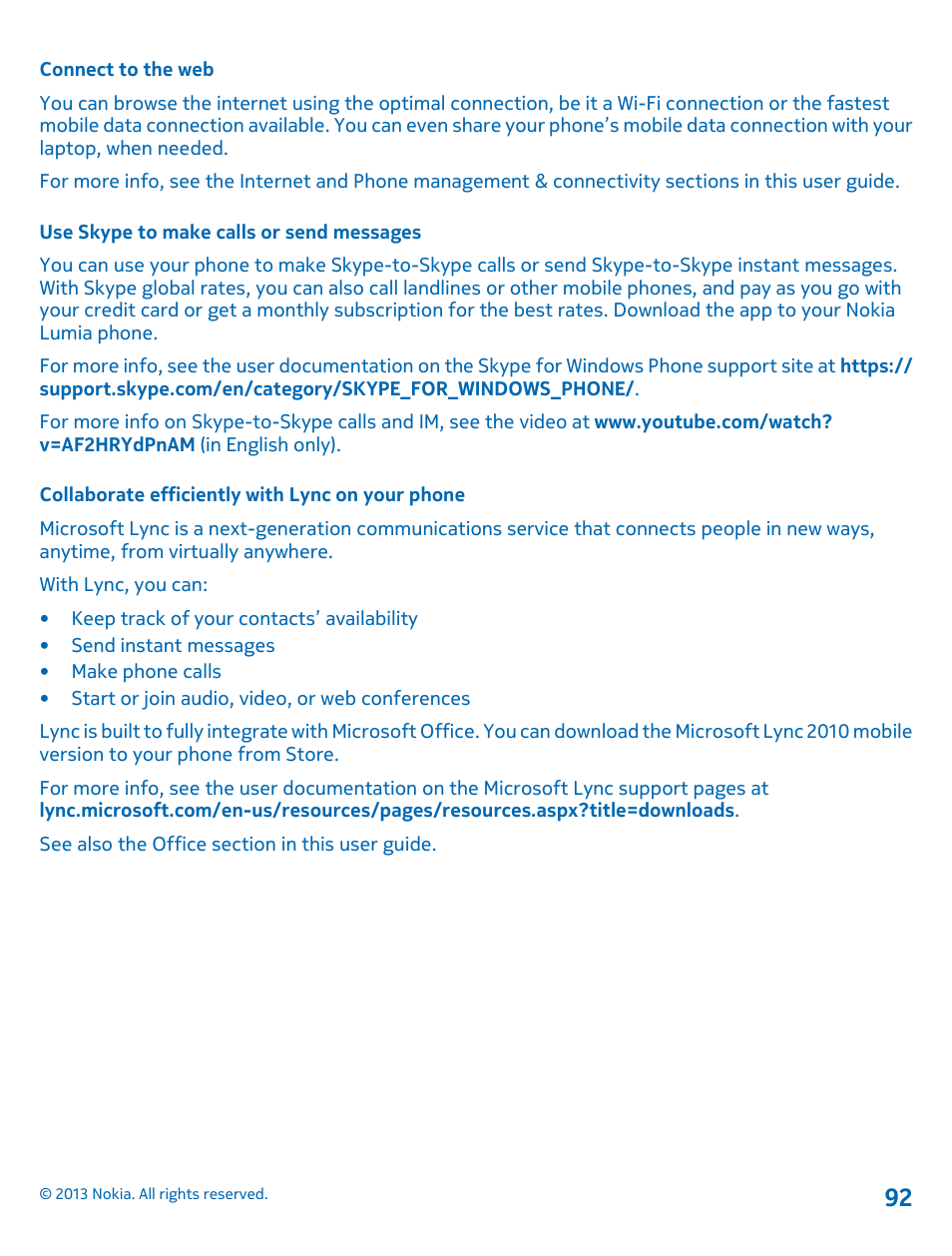 Connect to the web, Use skype to make calls or send messages, Collaborate efficiently with lync on your phone | Nokia Lumia 620 User Manual | Page 92 / 110