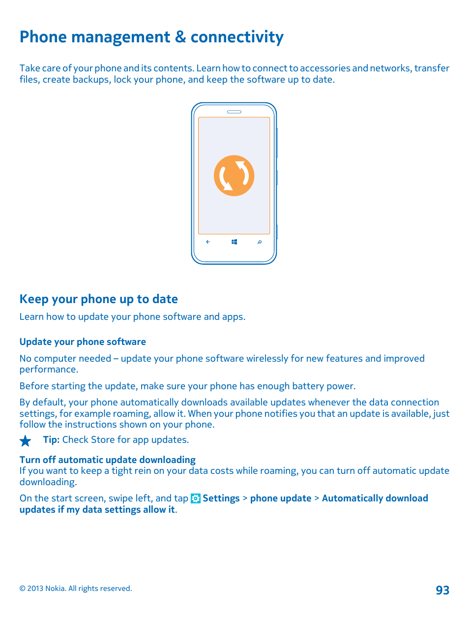 Phone management & connectivity, Keep your phone up to date, Update your phone software | Nokia Lumia 620 User Manual | Page 93 / 110