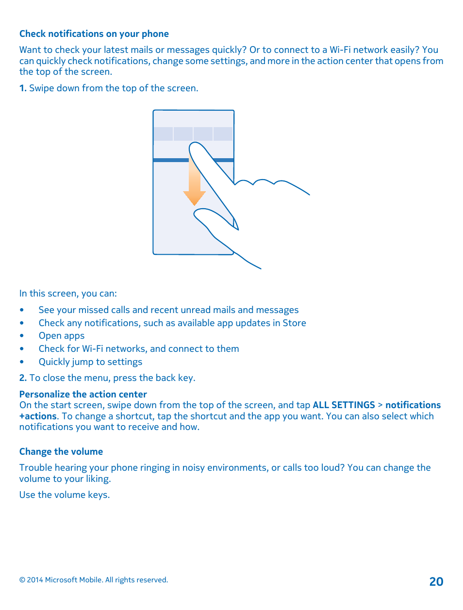 Check notifications on your phone, Change the volume | Nokia Lumia 1520 User Manual | Page 20 / 115
