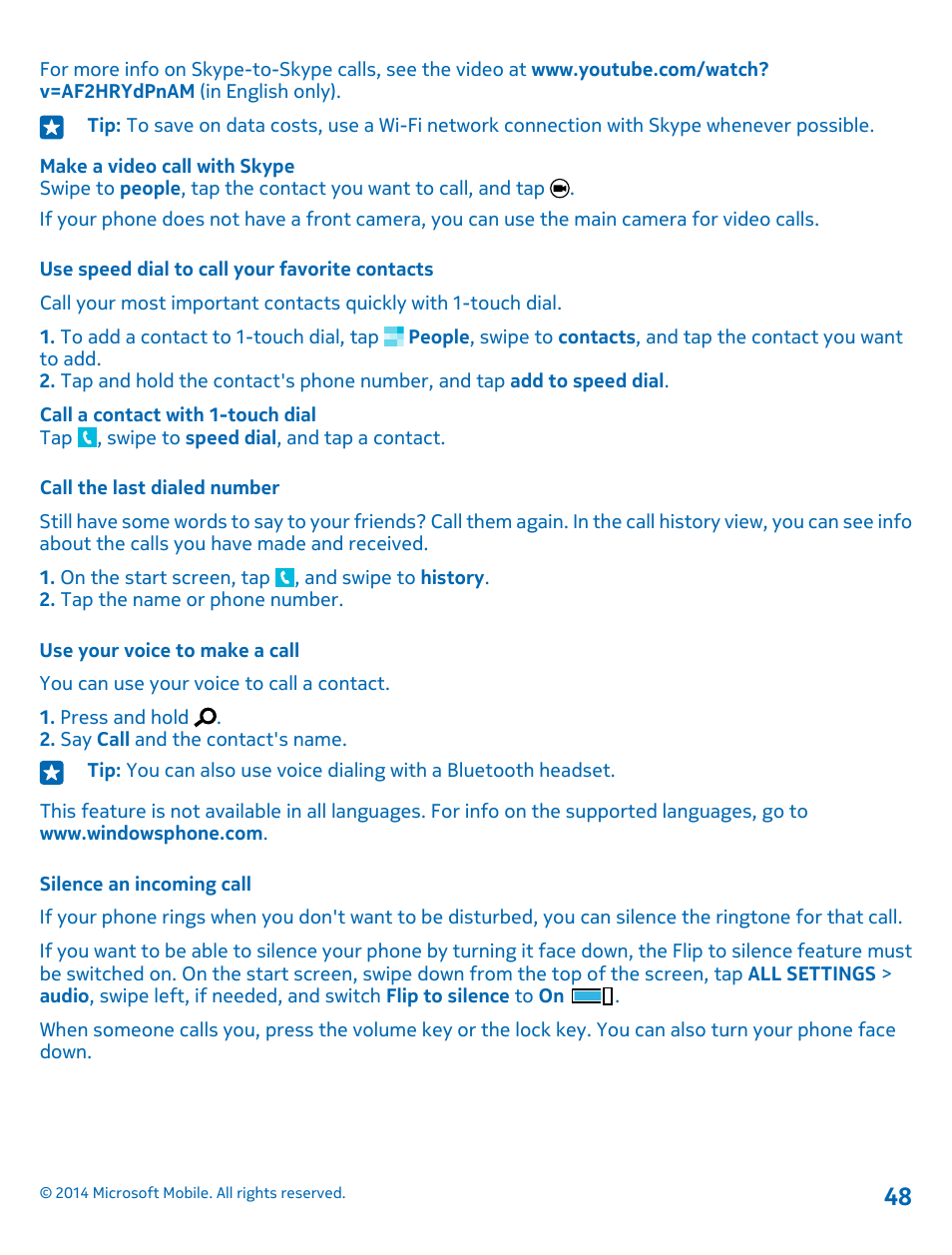 Use speed dial to call your favorite contacts, Call the last dialed number, Use your voice to make a call | Silence an incoming call | Nokia Lumia 1520 User Manual | Page 48 / 115