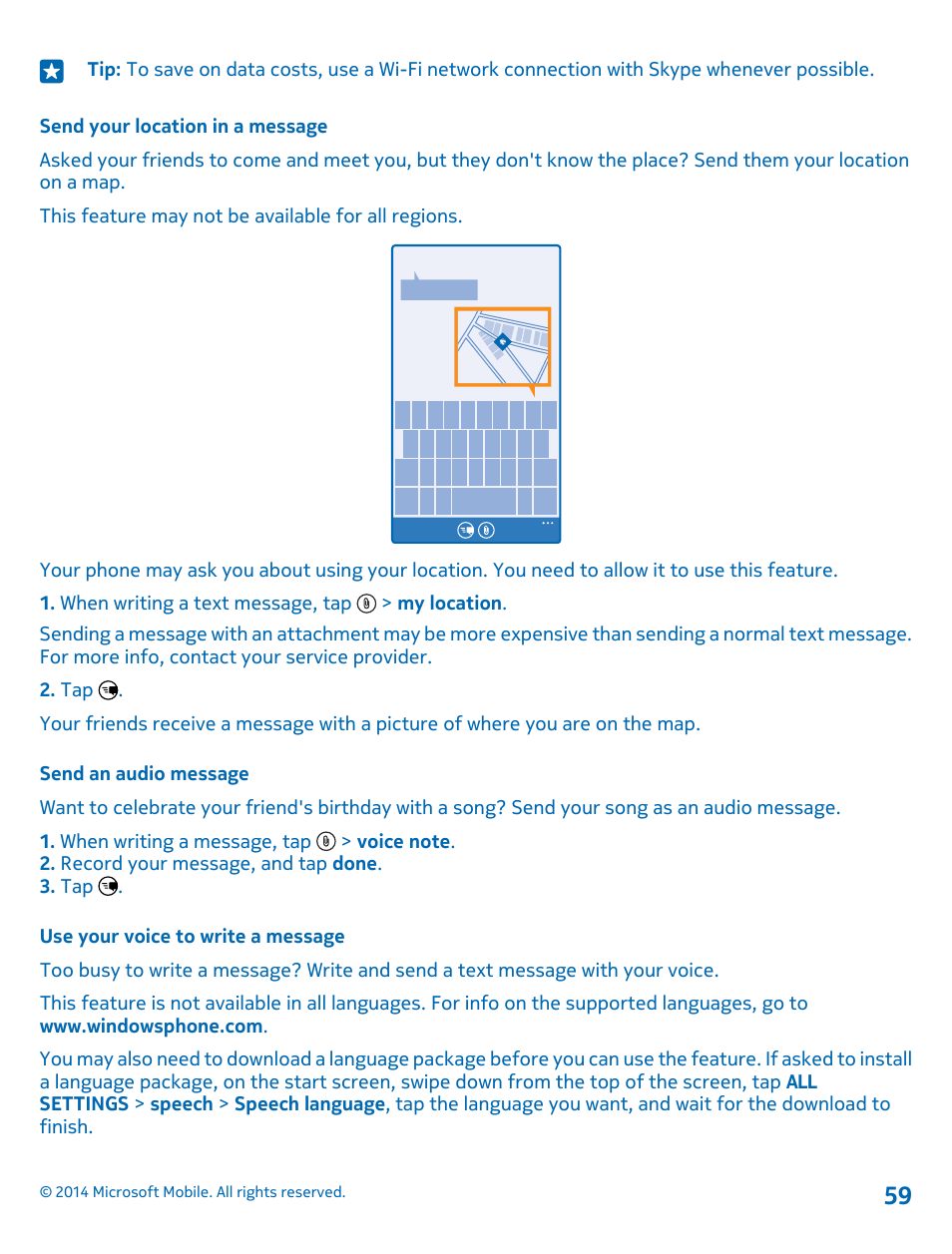 Send your location in a message, Send an audio message, Use your voice to write a message | Nokia Lumia 1520 User Manual | Page 59 / 115